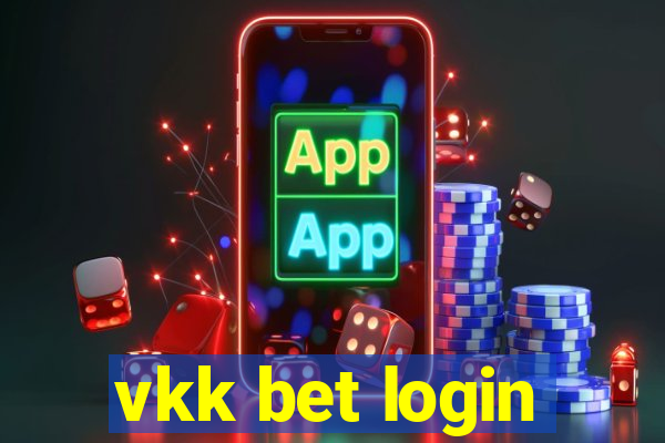 vkk bet login